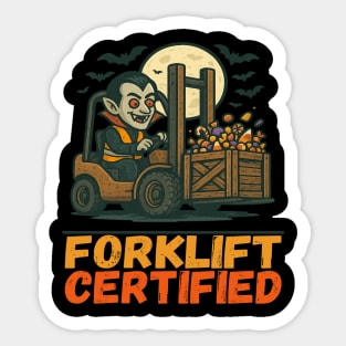 Funny Vampire Forklift Certified Halloween T-Shirt Sticker
